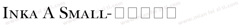 Inka A Small字体转换